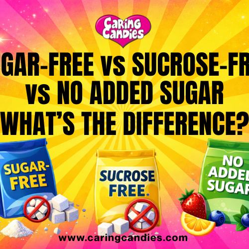 Sugar-Free vs Sucrose-Free vs No Added Sugar - What's the Difference?