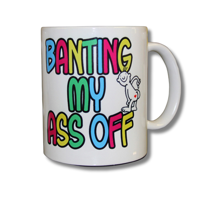Fun Banting My Ass Off Novelty Mug by Caring Candies