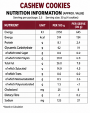 Nutritional information table for Wholesome Harvest No Added Sugar Cashew Nut Cookies, per 100g and per 30g serving.